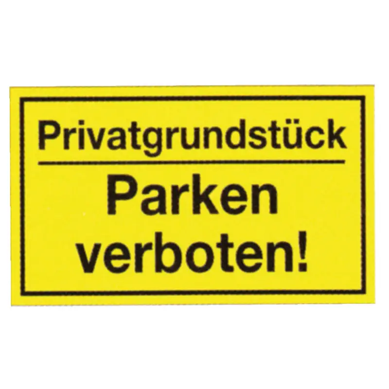 Nur Für Kurze Zeit Warntafel 'Privatgrundstück/Parken verboten'