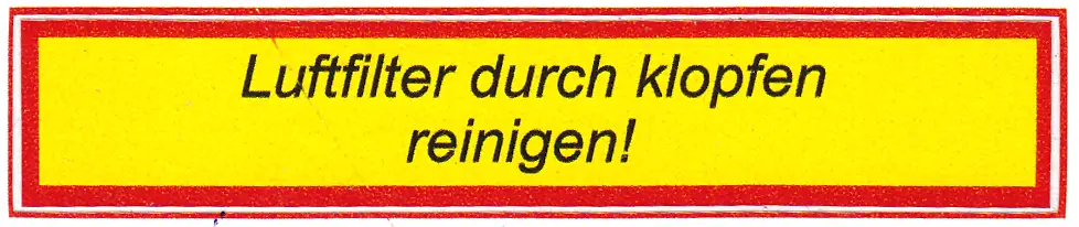 Aufkleber Steyr Luftfilter durch klopfen reinigen 80x15mm Direkt Vom Hersteller