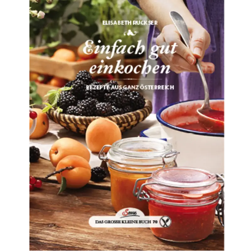 ServusEinfach gut einkochen Echt