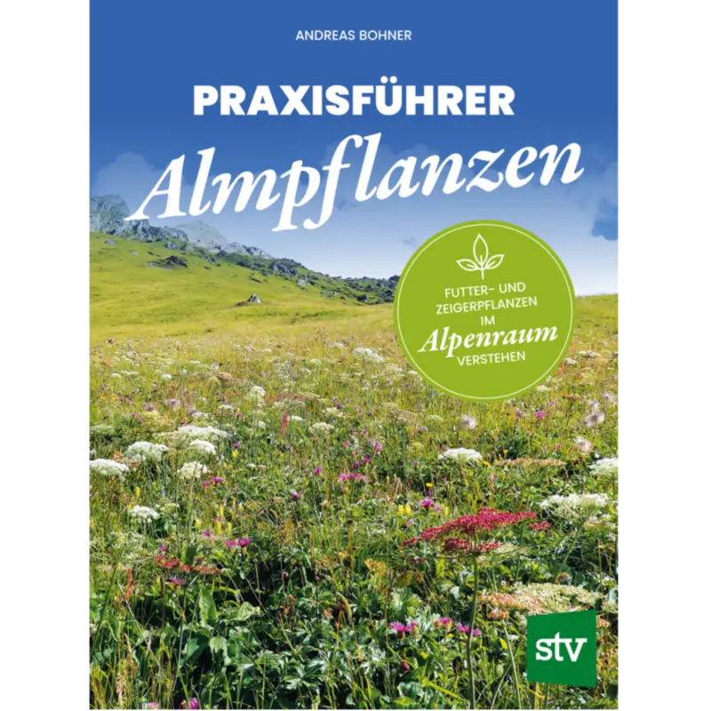 Beliebt Praxisführer Almpflanzen